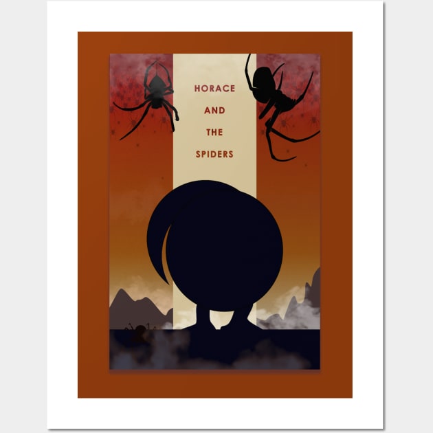 Horace and the Spiders - Alternative Wall Art by RetroTrader